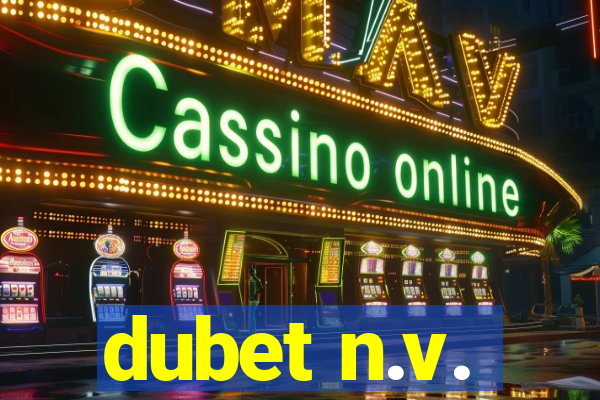 dubet n.v.